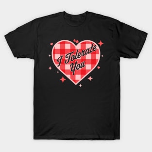 I Tolerate You - Funny Valentine's Day Candy Heart Plaid T-Shirt